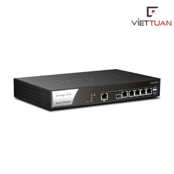 DrayTek Vigor2962 - Thiết bị cân bằng tải Router 4 Wan
